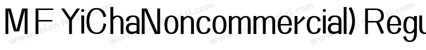 MF YiChaNoncommercial) Regular字体转换